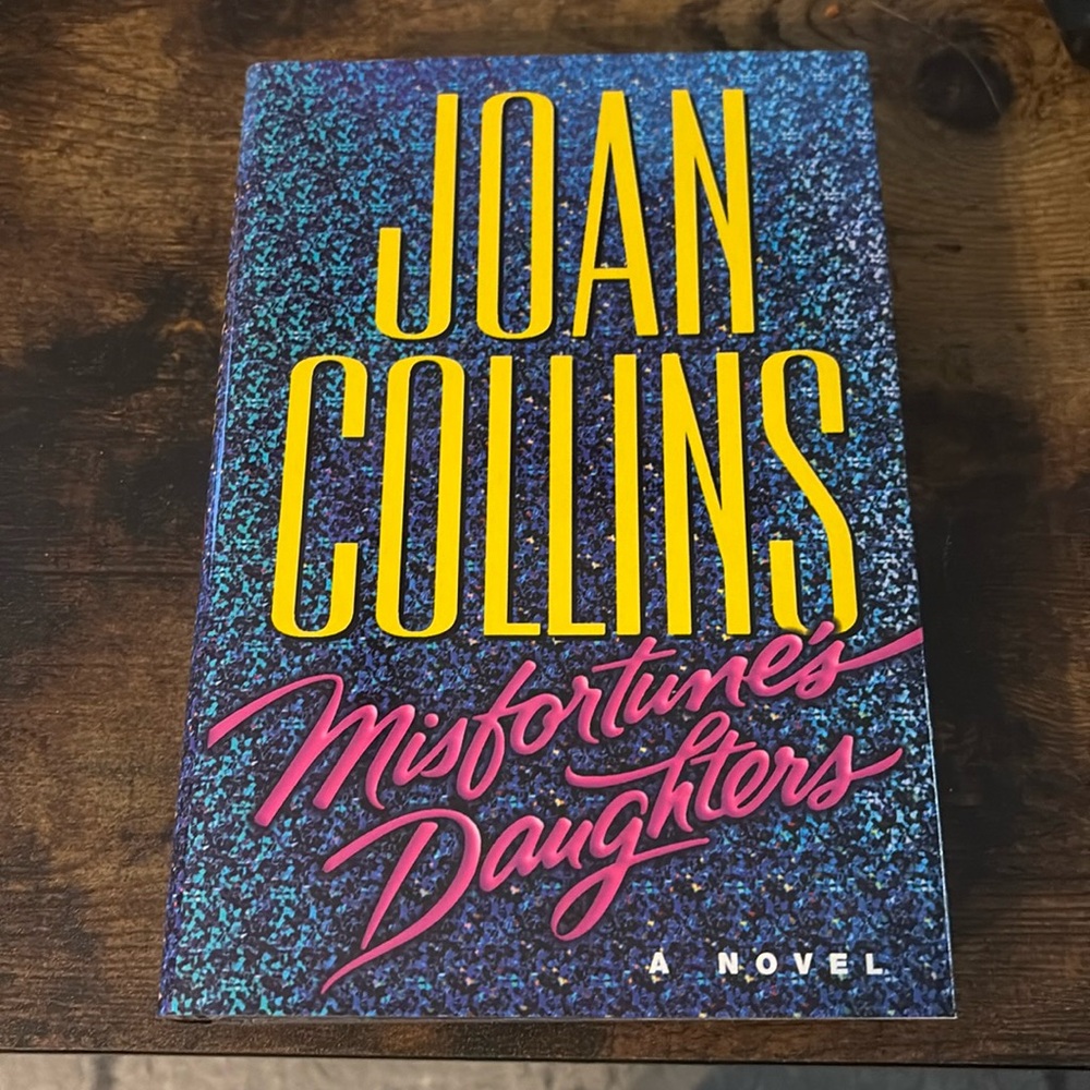 Misfortune’s Daughters by Joan Collins hardcover book